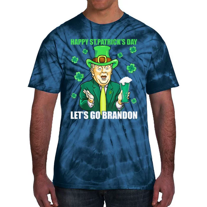 Let's Go Shamrock Brandon Happy St Patrick Day Trump Beer Tie-Dye T-Shirt