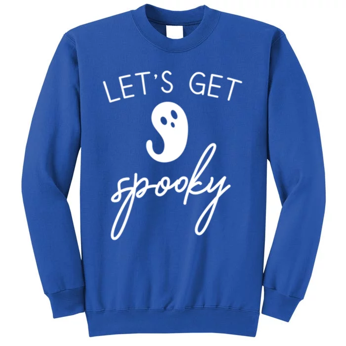 Lets Get Spooky Cute Halloween Gift Tall Sweatshirt