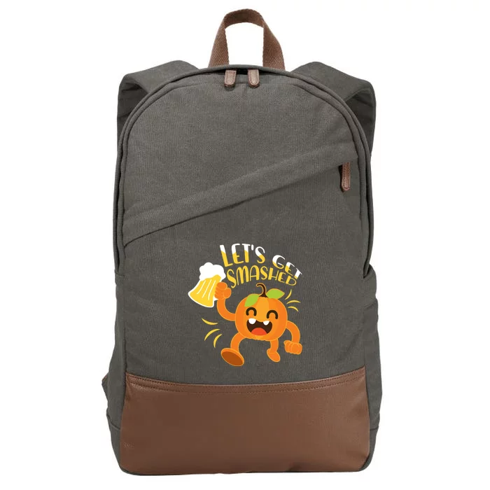 LetS Get Smashed Gift Halloween Trick Or Treat Gift Cotton Canvas Backpack