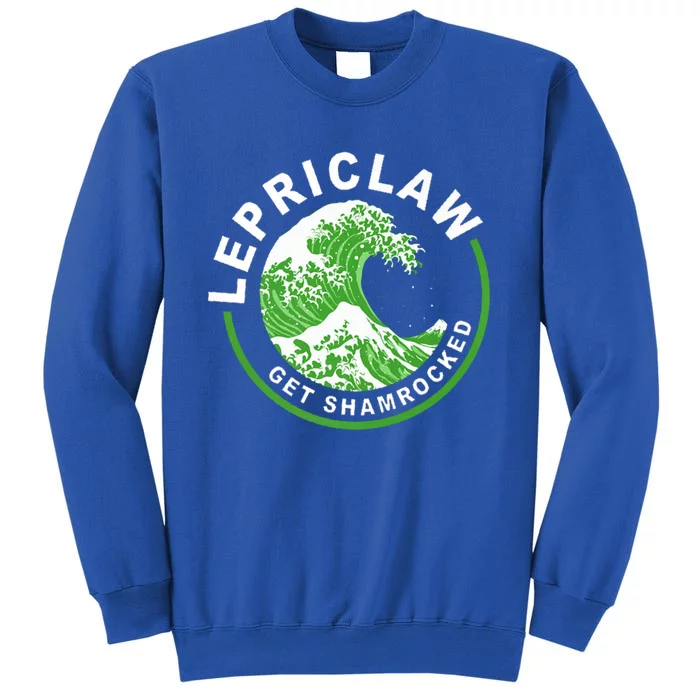 Lepriclaw Get Shamrocked Ing St Patrick's Day Gift Sweatshirt