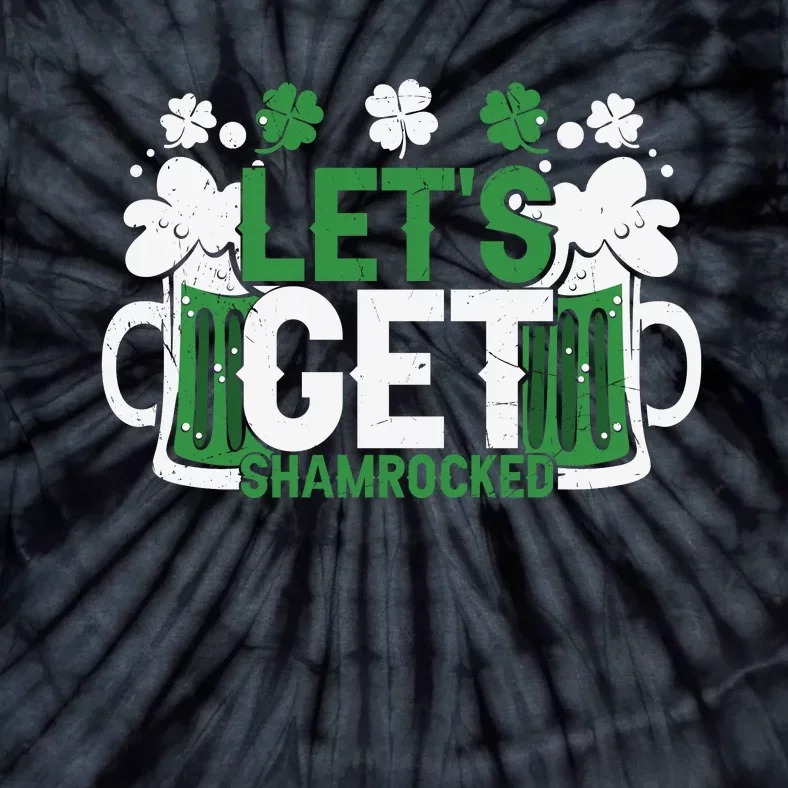 Lets Get Shamrocked Tie-Dye T-Shirt