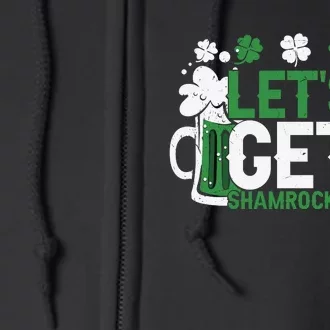 Lets Get Shamrocked Full Zip Hoodie