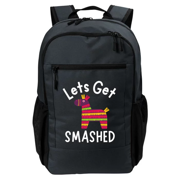 Lets Get Smashed PiñAta Funny Mexico Vacation Gift Daily Commute Backpack