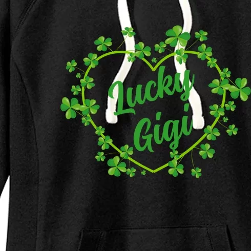 Lucky Gigi Shamrock Heart Gigi Love Funny Gift Women's Fleece Hoodie