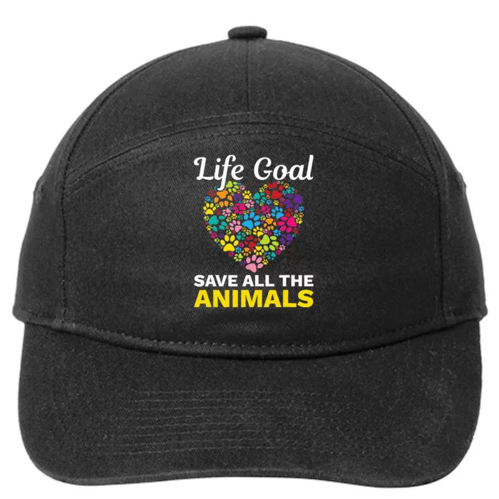 Life Goal save The Animals For all Animal Rigths Activists 7-Panel Snapback Hat