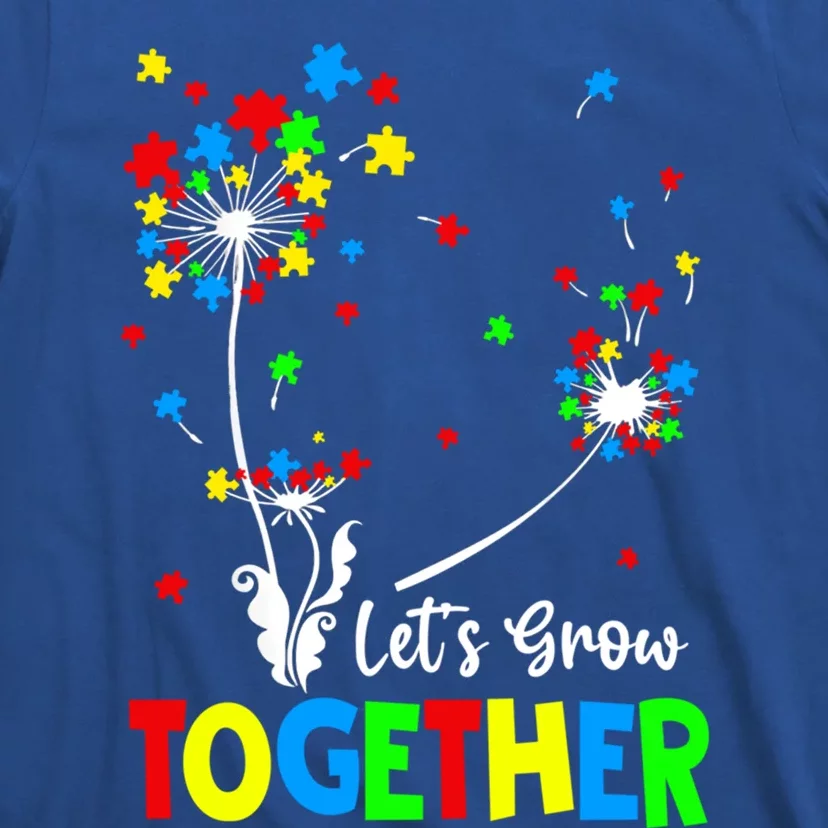 Lets Grow Together Puzzle Flowers Autism Support Gift T-Shirt