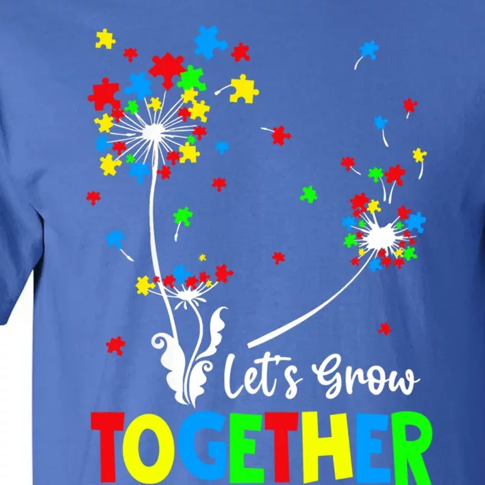 Lets Grow Together Puzzle Flowers Autism Support Gift Tall T-Shirt