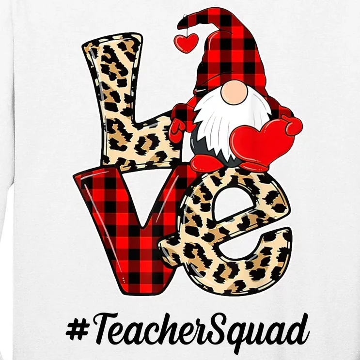 Love Gnome Teacher Squad Happy Valentine Day Tall Long Sleeve T-Shirt