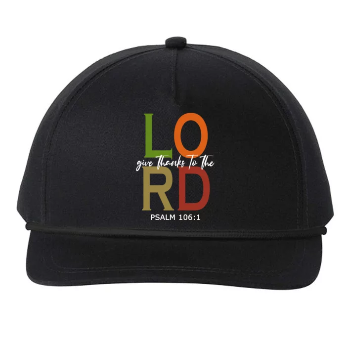 Give Thanks To The Lord Psalm 106:1 Snapback Five-Panel Rope Hat