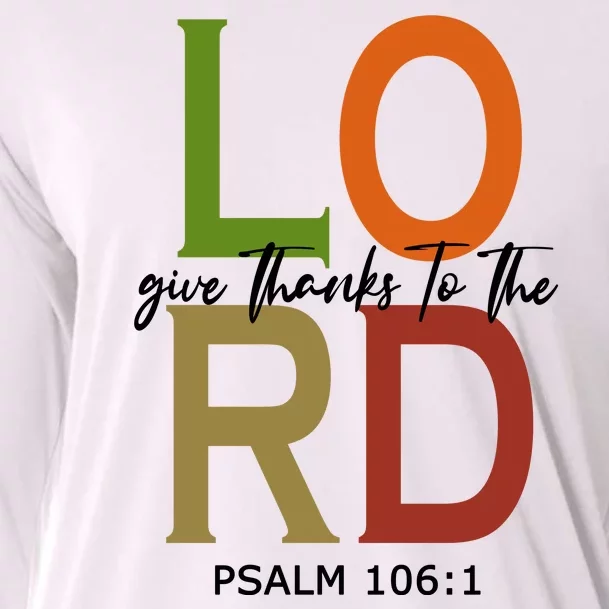 Give Thanks To The Lord Psalm 106:1 Cooling Performance Long Sleeve Crew