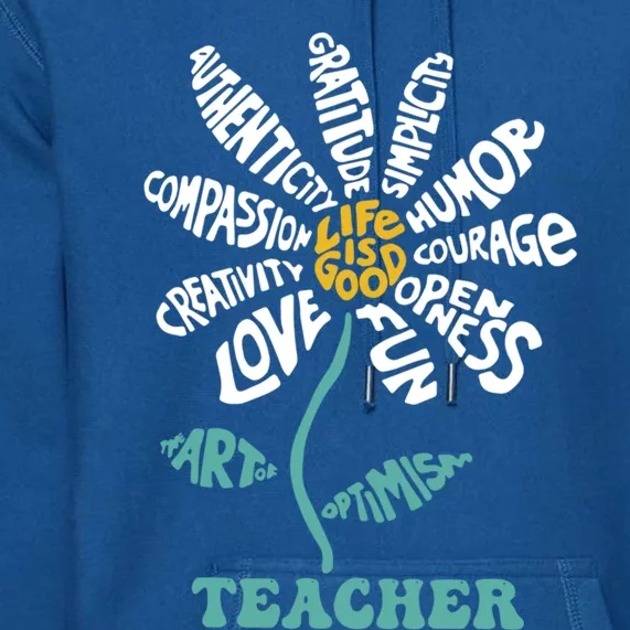 Lifeis Good Teacher Humor Courage Openness Fun Love Gift Premium Hoodie