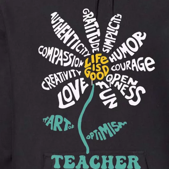 Lifeis Good Teacher Humor Courage Openness Fun Love Premium Hoodie