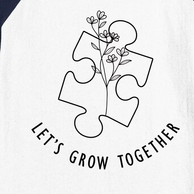 Let's Grow Together Autism Awareness Baseball Sleeve Shirt