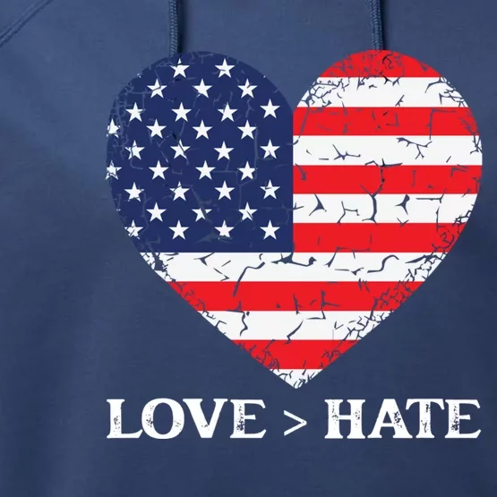 Love Greater Than Hate Love Trumps Hate Peace And Kindness Cute Gift Performance Fleece Hoodie