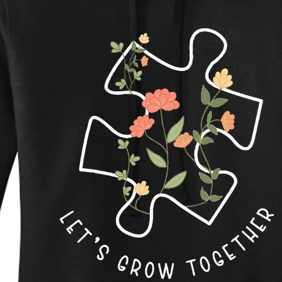 Lets Grow Together Puzzle Flowers Autism Support Women's Pullover Hoodie