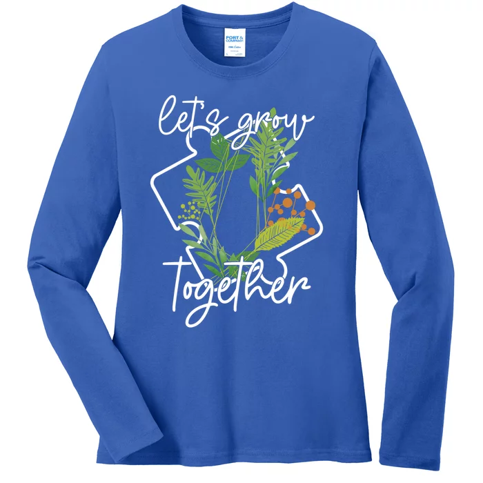 Let's Grow Together Autism Puzzle Piece Plants Meme Gift Ladies Long Sleeve Shirt