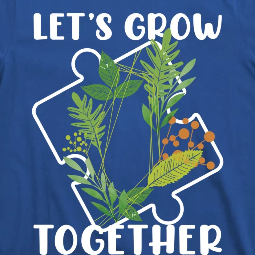 Let's Grow Together Autism Puzzle Piece Plants Meme Gift T-Shirt