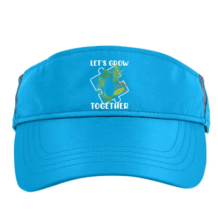 Let's Grow Together Autism Puzzle Piece Plants Meme Gift Adult Drive Performance Visor