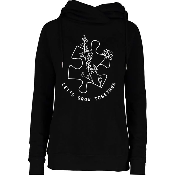 LetS Grow Together Autism Awareness Womens Funnel Neck Pullover Hood