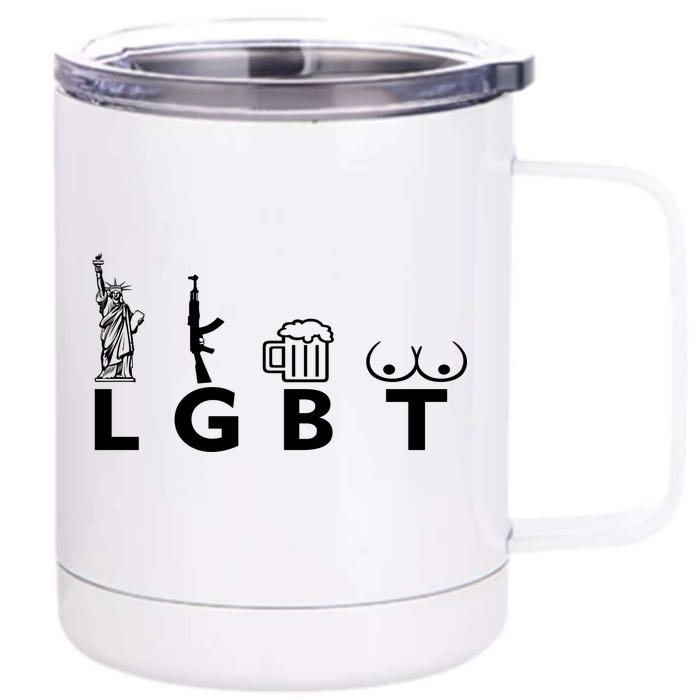 LGTB Lady Liberty Guns Beer Tits Funny Front & Back 12oz Stainless Steel Tumbler Cup