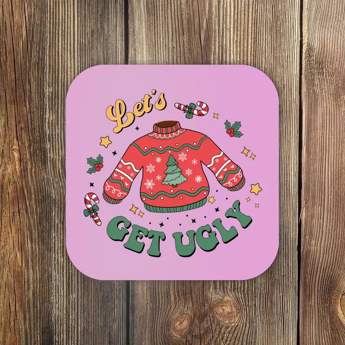 Lets Get Ugly Funny Christmas Coaster