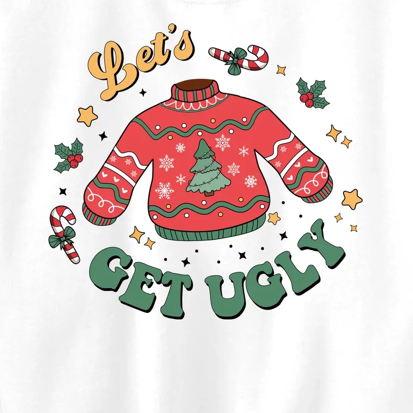 Lets Get Ugly Funny Christmas Kids Sweatshirt