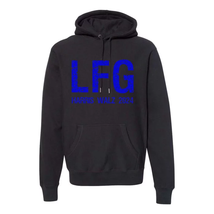 LetS Go! Vote Harris Walz 2024 Election Premium Hoodie