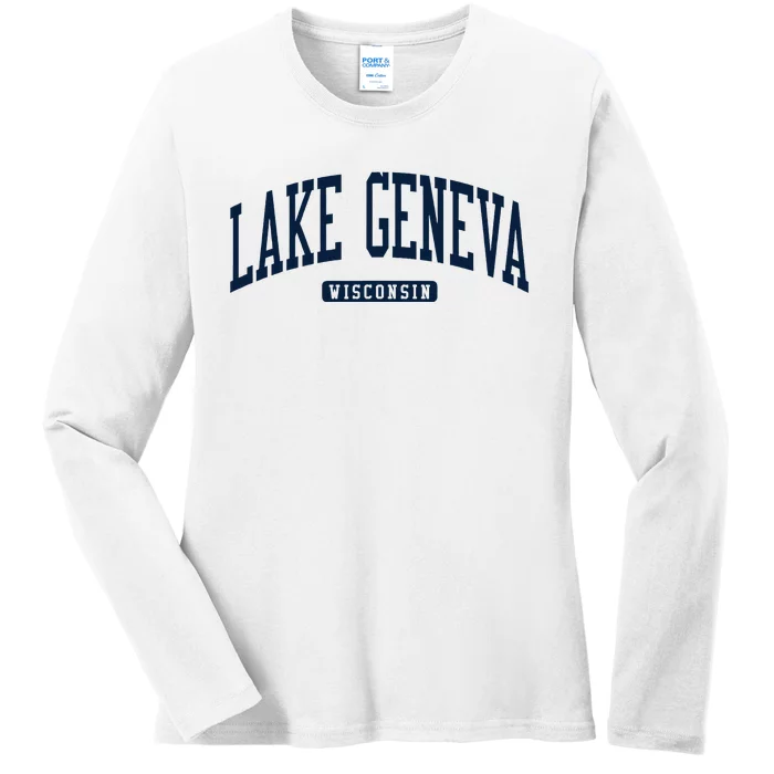 Lake Geneva Wisconsin Wi College University Style Ladies Long Sleeve Shirt