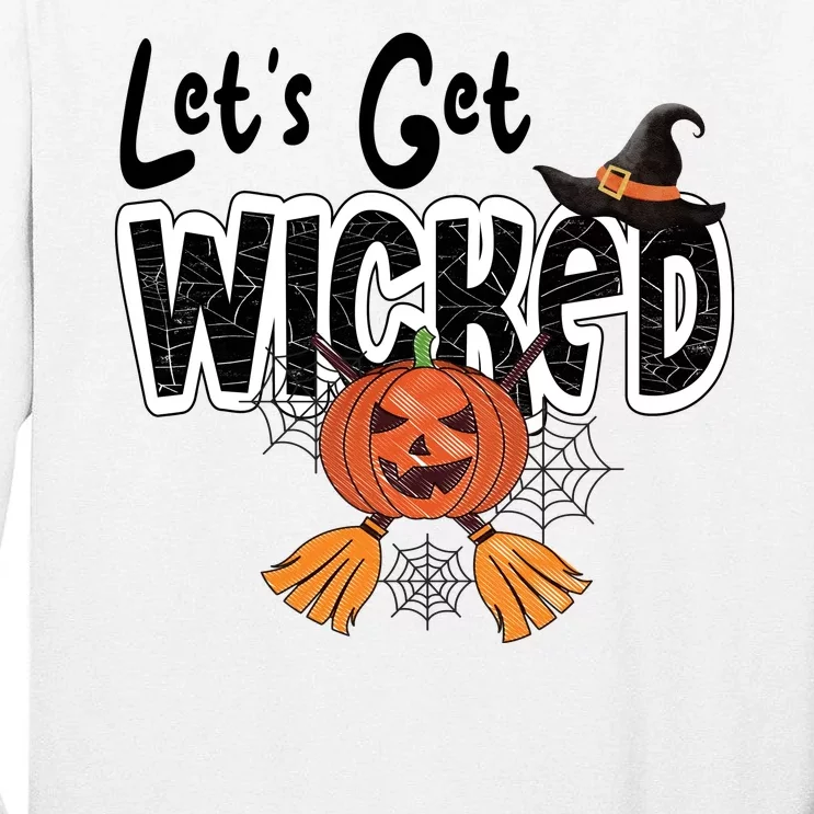 Lets Get Wicked Halloween Spooky Tall Long Sleeve T-Shirt