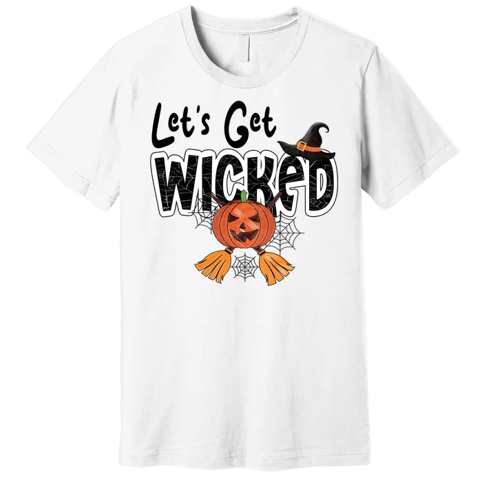 Lets Get Wicked Halloween Spooky Premium T-Shirt