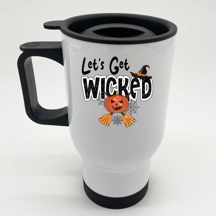 Lets Get Wicked Halloween Spooky Front & Back Stainless Steel Travel Mug