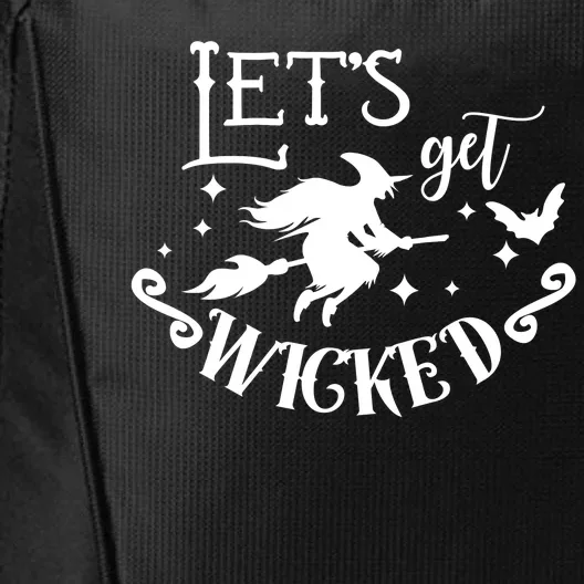 Lets Get Wicked Halloween Witch Funny City Backpack