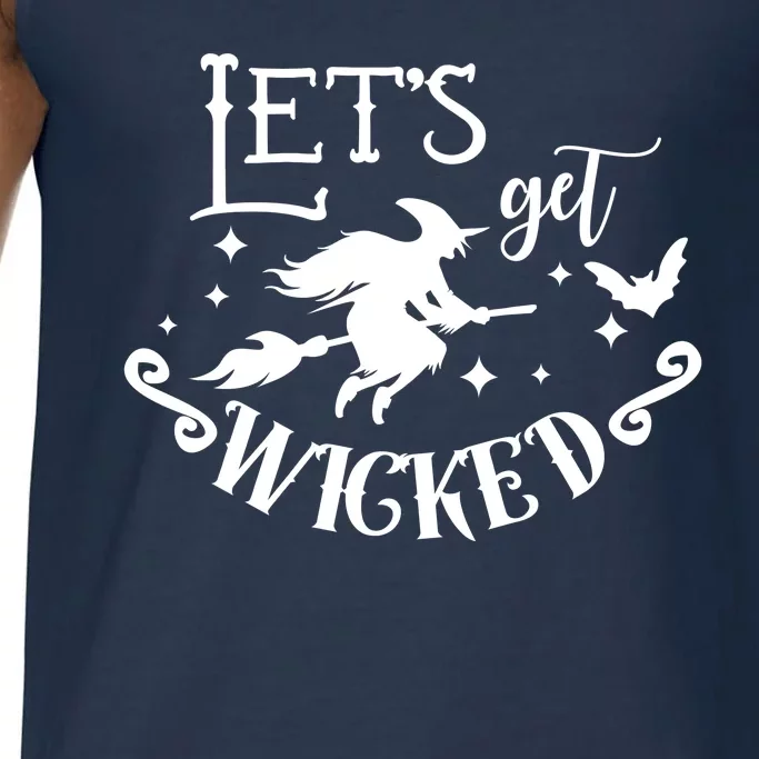 Lets Get Wicked Halloween Witch Funny Comfort Colors® Tank Top