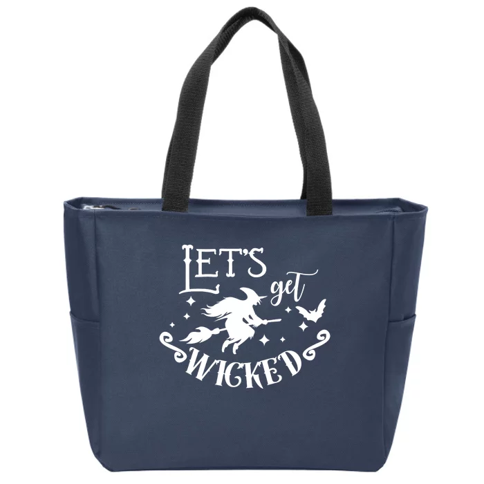 Lets Get Wicked Halloween Witch Funny Zip Tote Bag