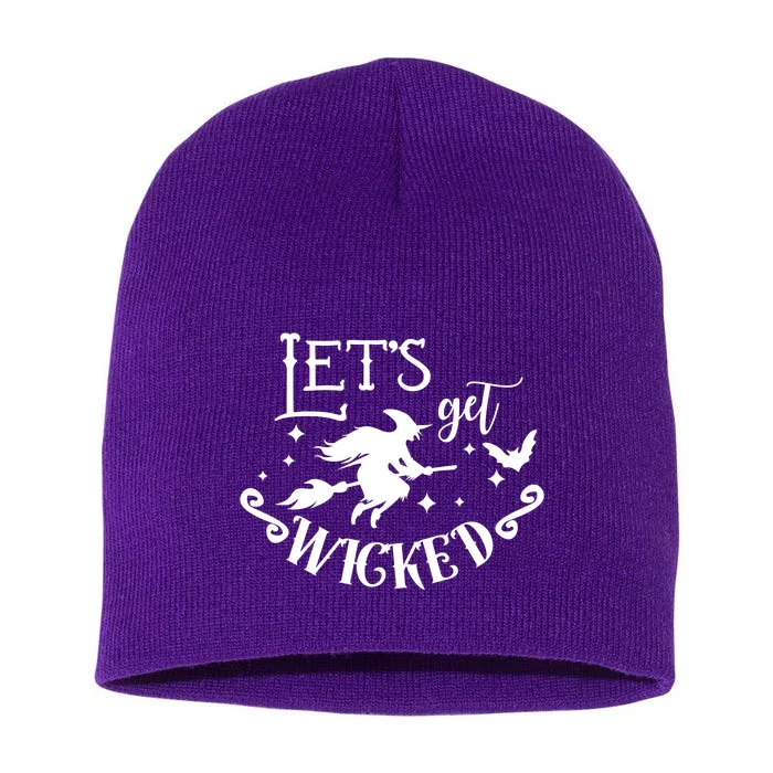 Lets Get Wicked Halloween Witch Funny Short Acrylic Beanie