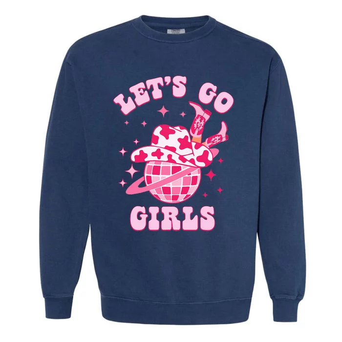 LetS Go Western Cowgirl Groovy Bachelorette Party Garment-Dyed Sweatshirt