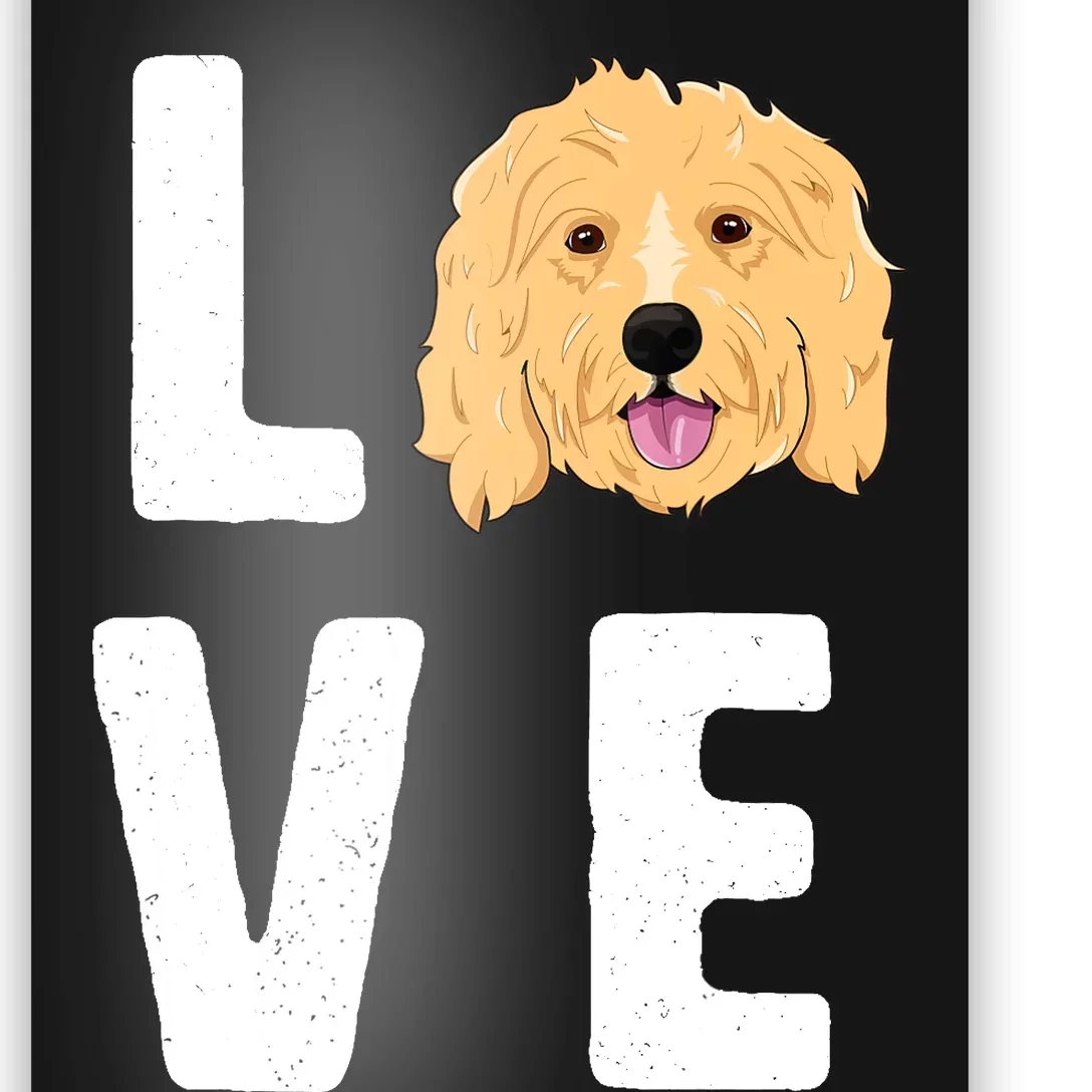 Love Goldendoodles Wo Dog Puppy Doodle Poster