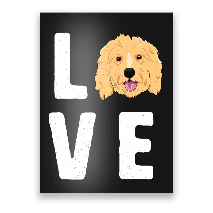 Love Goldendoodles Wo Dog Puppy Doodle Poster