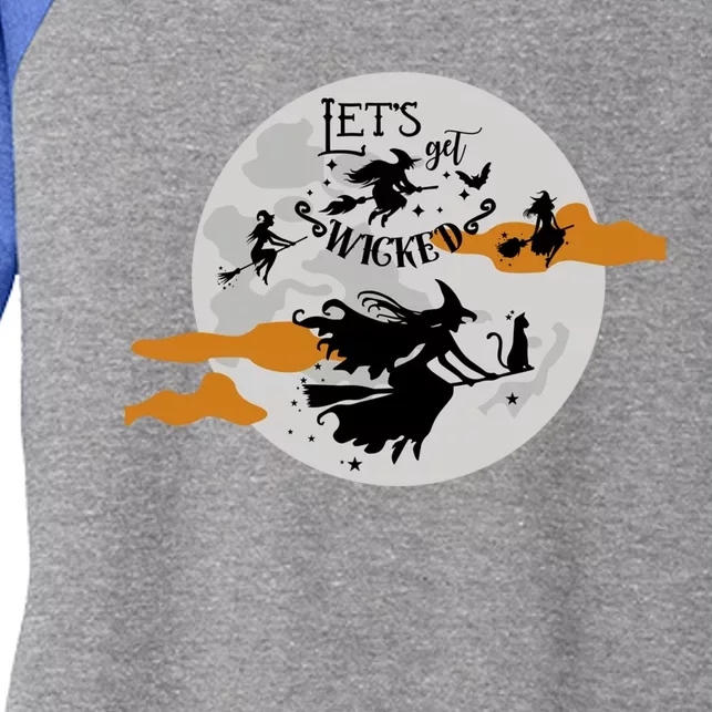 Lets Get Wicked Moon Flying Witches Cool Gift Women's Tri-Blend 3/4-Sleeve Raglan Shirt