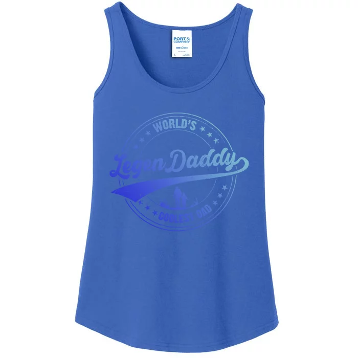 Legendaddy Gift Worlds Coolest Dad For Legendary Father Gift Ladies Essential Tank