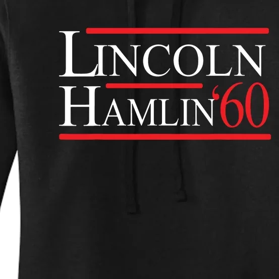 Lincoln Hamlin 60 Campaign Republican Democrat Women's Pullover Hoodie