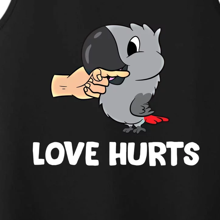 Love Hurts African Grey Parrot Love African Grey Parrots Meaningful Gift Performance Tank