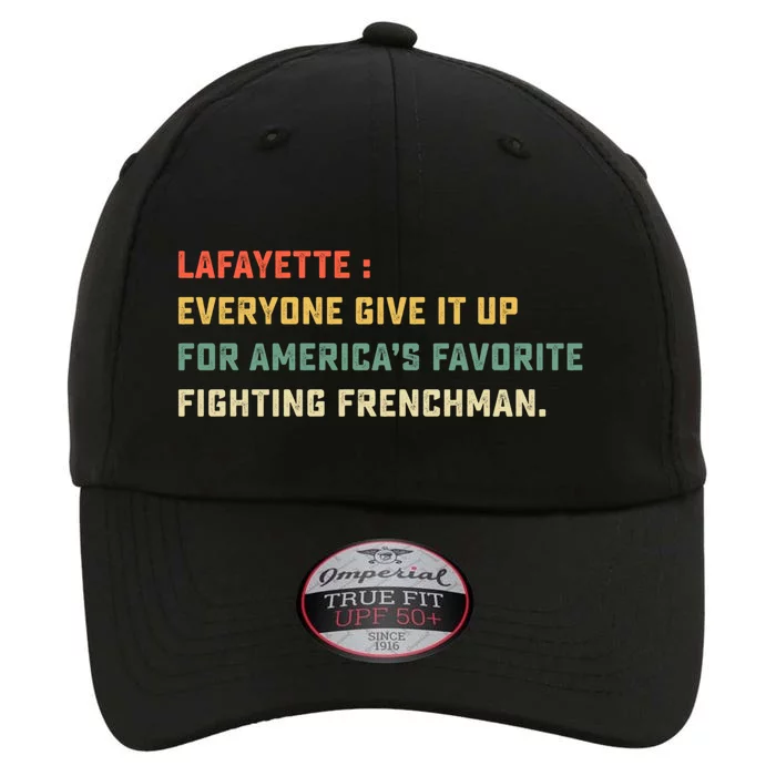 Lafayette Hamilton America Favorite Fighting French Gift The Original Performance Cap