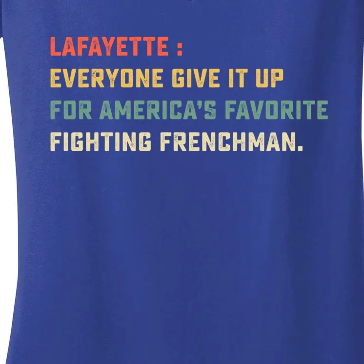 Lafayette Hamilton America Favorite Fighting French Gift Women's V-Neck T-Shirt