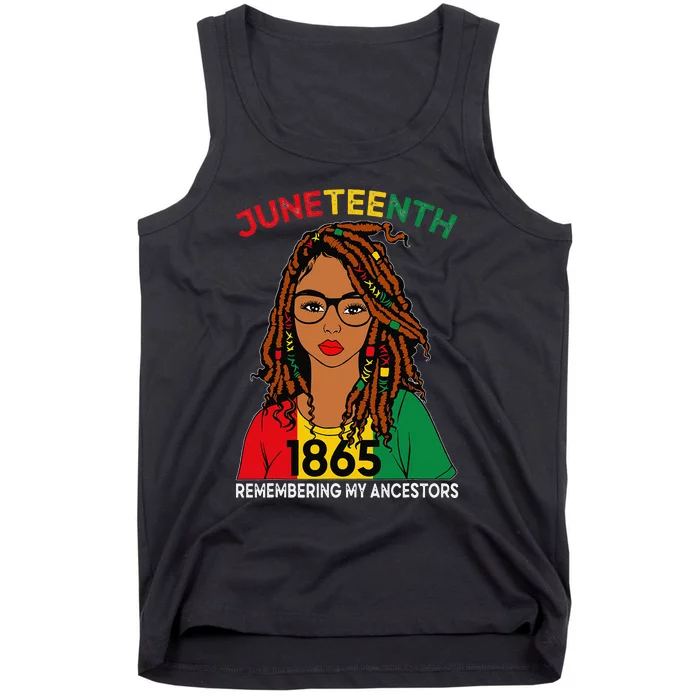 Loc'd Hair Black  Remebering My Ancestors Juneteenth Tank Top