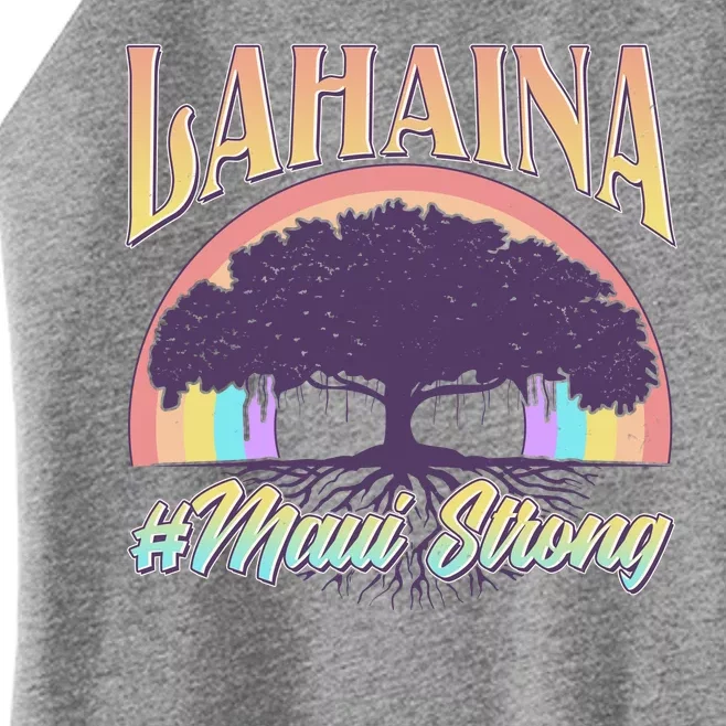 Lahaina Hawaii Banyan Tree #Maui Strong Women’s Perfect Tri Rocker Tank