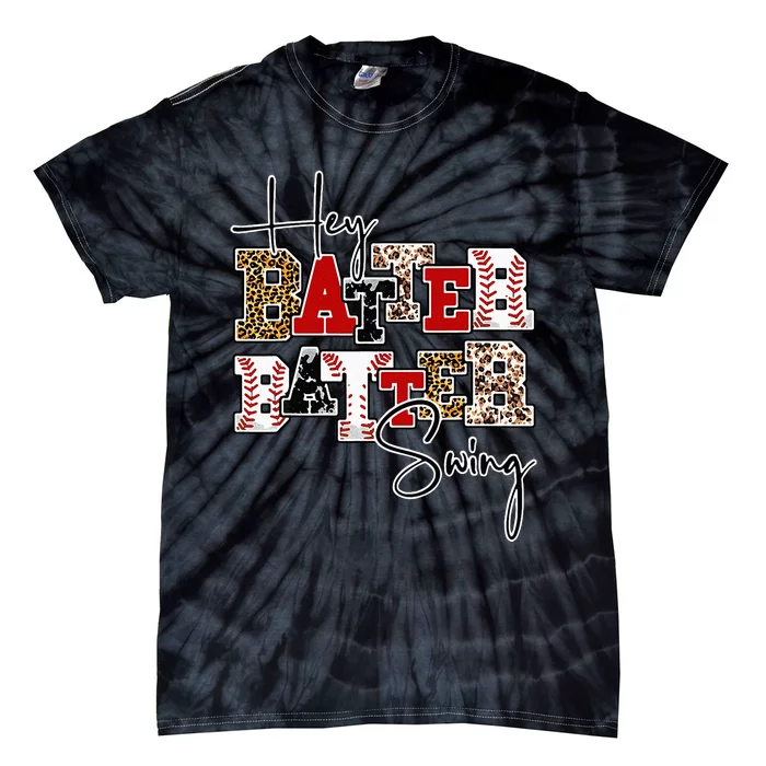 Leopard Hey Batter Batter Swing Funny Baseball Game Ballpark Tie-Dye T-Shirt