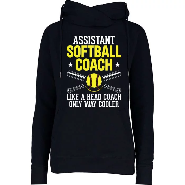 Like Head Coach But Cooler Softball Coach Trainer Assistant Womens Funnel Neck Pullover Hood