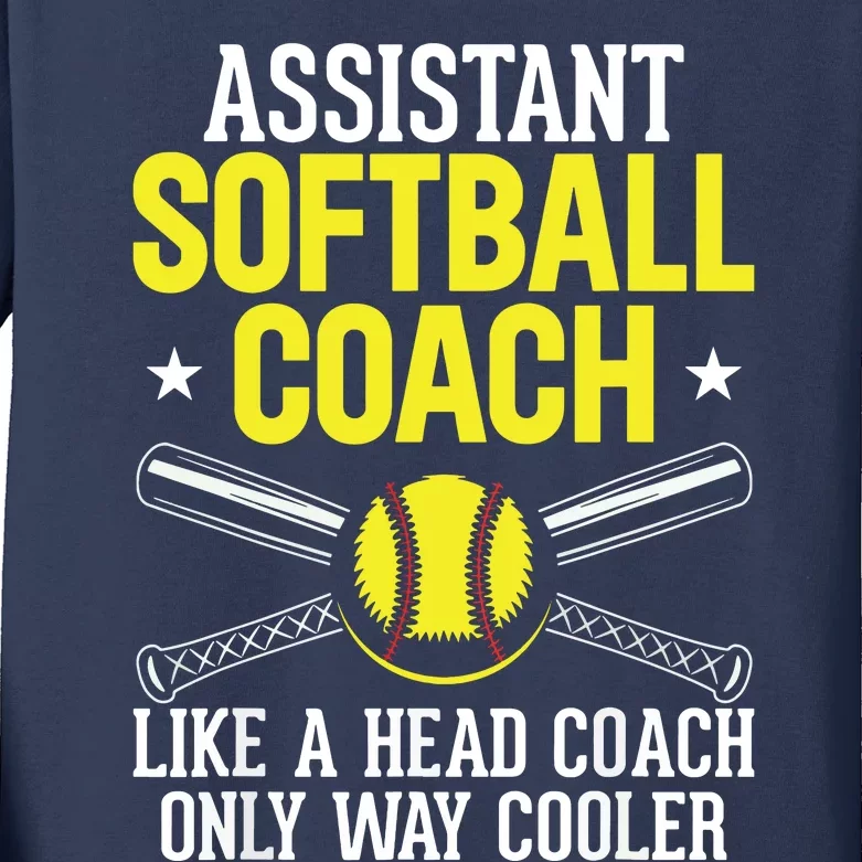 Like Head Coach But Cooler Softball Coach Trainer Assistant Kids Long Sleeve Shirt