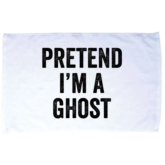 Lazy Halloween Costume Last Minute Gift Pretend I'm A Ghost Microfiber Hand Towel